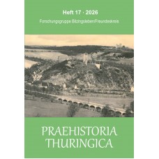 Praehistoria Thuringica Heft 17
